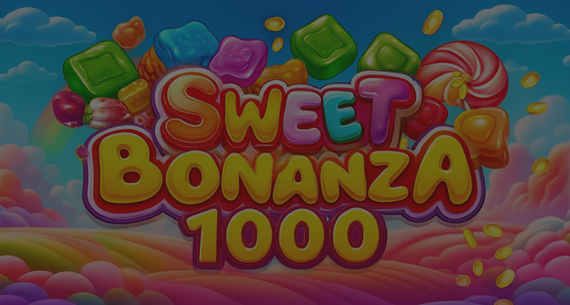 Sweet Bonanza 1000